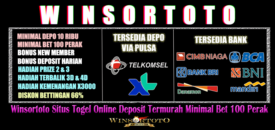 Winsortoto Situs Togel Online Deposit Termurah Minimal Bet 100 Perak